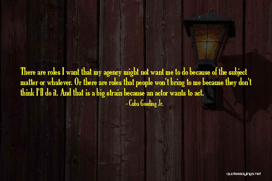 Cuba Gooding Jr. Quotes 2154248 Cuba Gooding Jr. Quotes 2154248