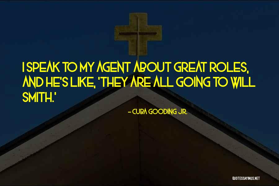 Cuba Gooding Jr. Quotes 344616 Cuba Gooding Jr. Quotes 344616