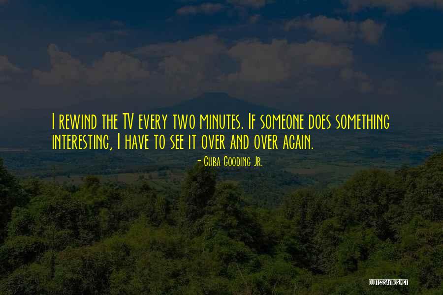 Cuba Gooding Jr. Quotes 597286 Cuba Gooding Jr. Quotes 597286