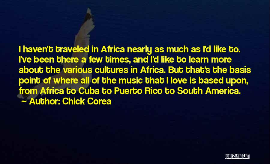 Cuba Music Quotes By Chick Corea