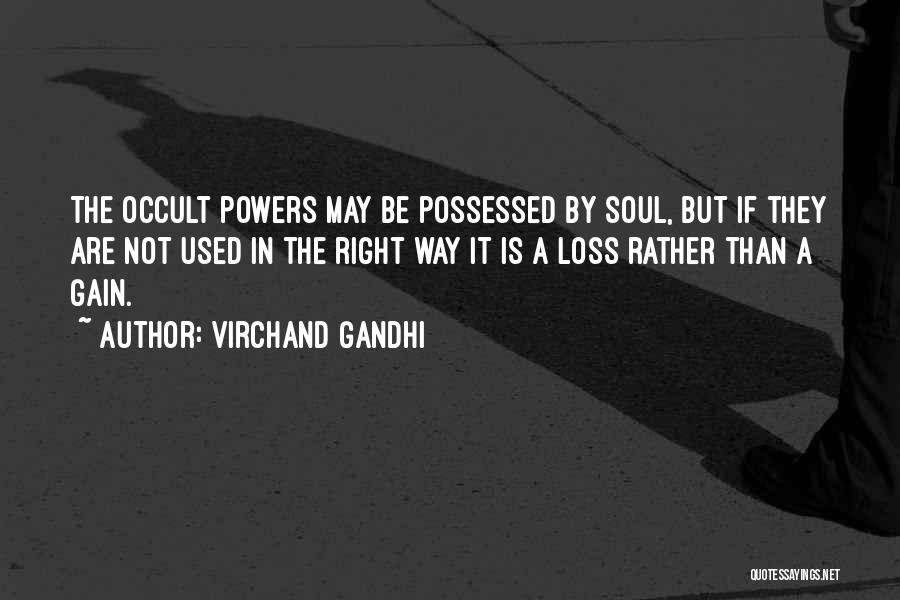 Cuban Domino Quotes By Virchand Gandhi