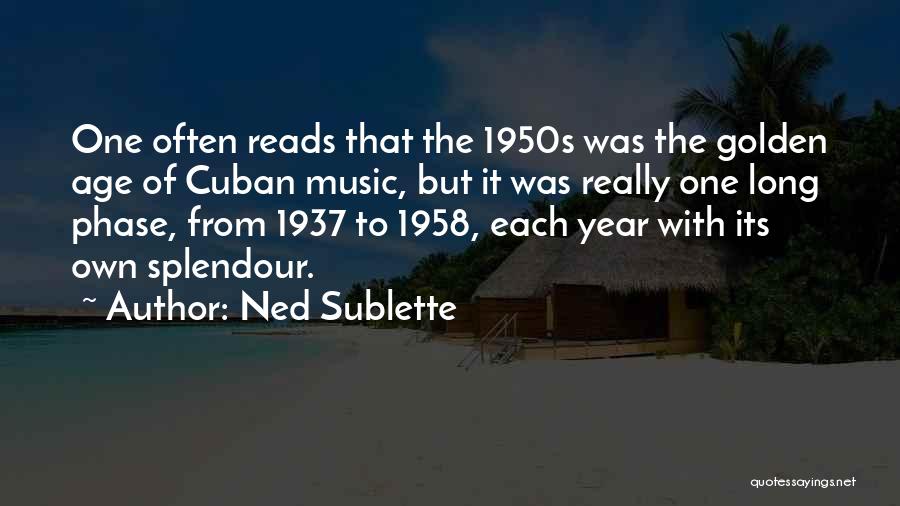 Cuban Music Quotes By Ned Sublette
