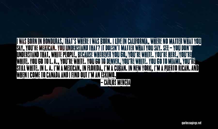 Cuban People Quotes By Carlos Mencia Cuban People Quotes By Carlos Mencia