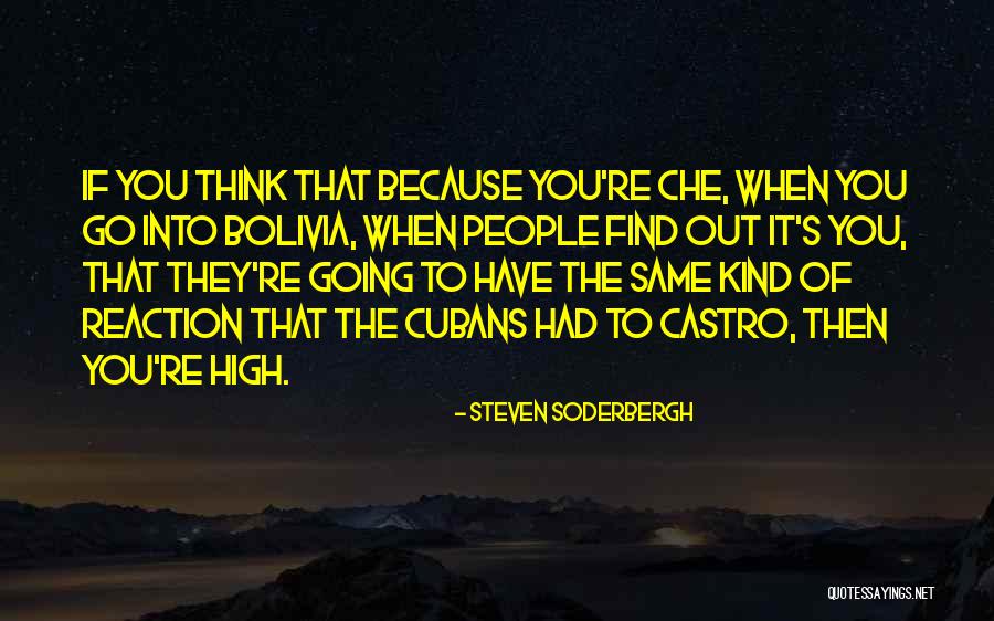 Cubans To Go Quotes By Steven Soderbergh Cubans To Go Quotes By Steven Soderbergh
