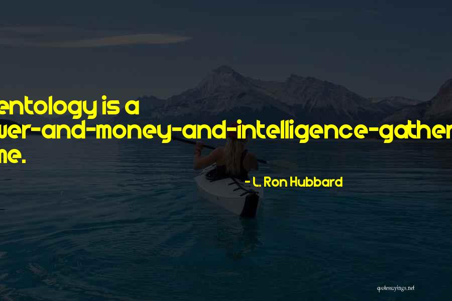 Cubbies Quotes By L. Ron Hubbard Cubbies Quotes By L. Ron Hubbard