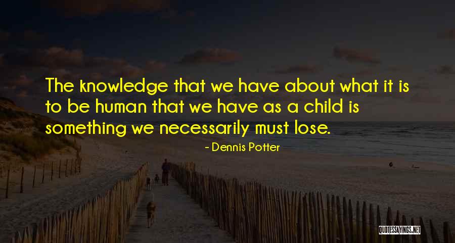 Cubicles Web Series Quotes By Dennis Potter Cubicles Web Series Quotes By Dennis Potter