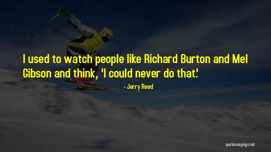 Cubierta Quotes By Jerry Reed Cubierta Quotes By Jerry Reed