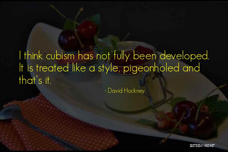 Cubism Quotes By David Hockney