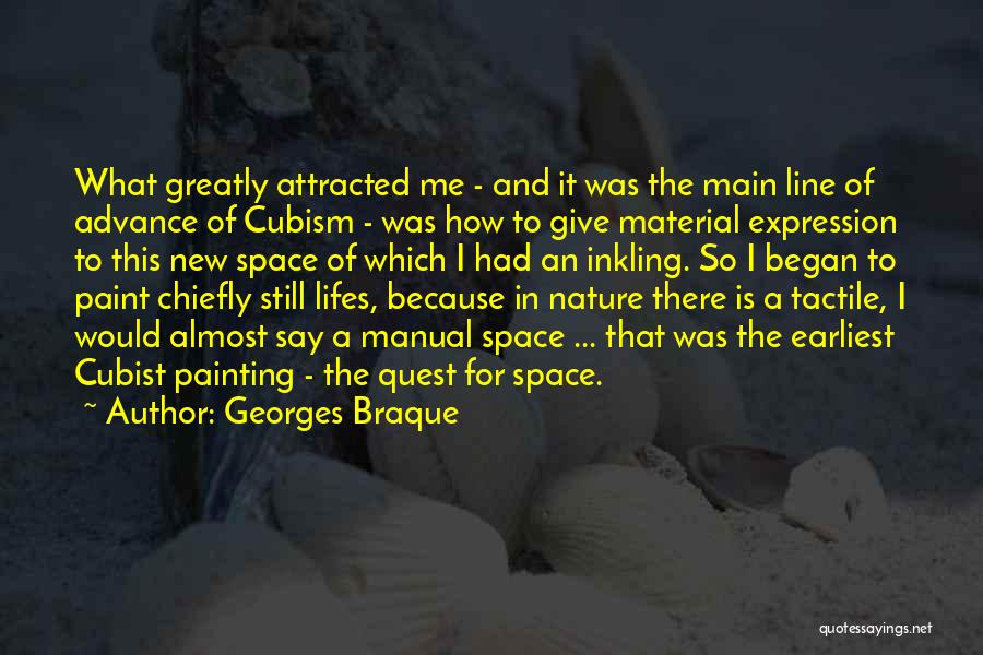 Cubism Quotes By Georges Braque