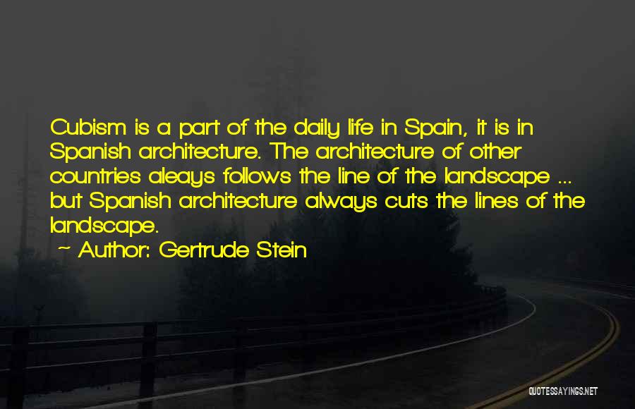 Cubism Quotes By Gertrude Stein