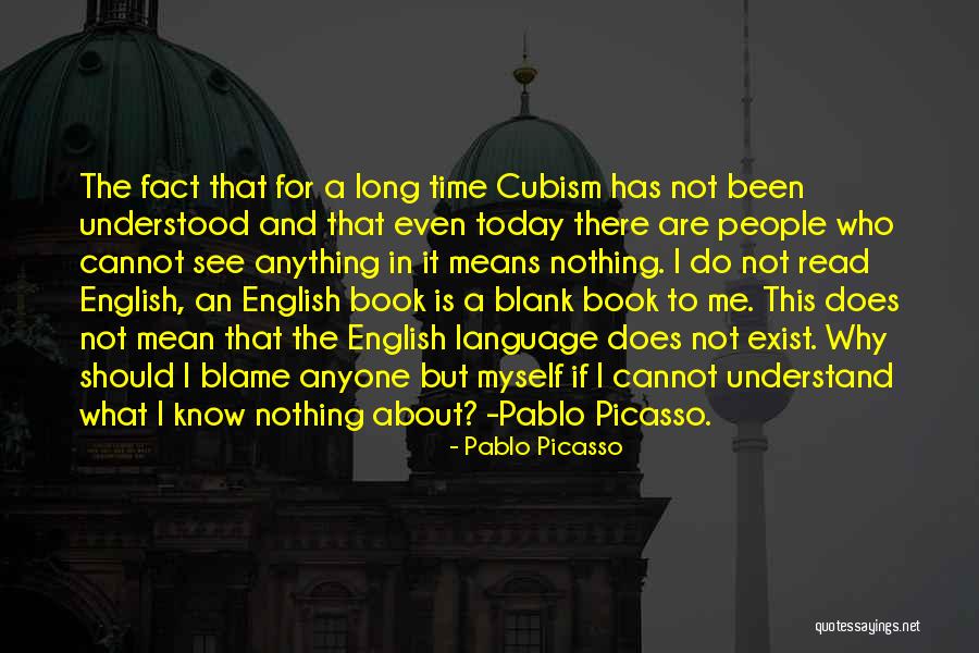 Cubism Quotes By Pablo Picasso