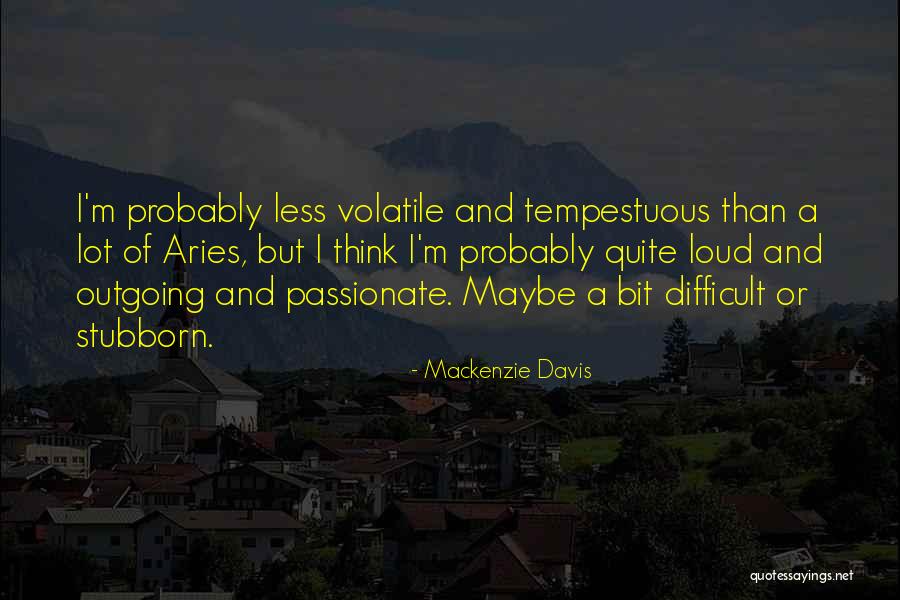 Cubitt And West Quotes By Mackenzie Davis Cubitt And West Quotes By Mackenzie Davis