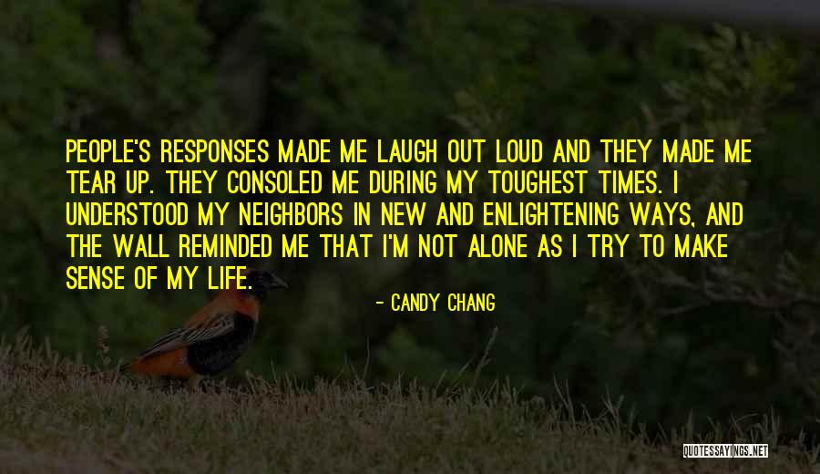 Cubreboca Quotes By Candy Chang Cubreboca Quotes By Candy Chang
