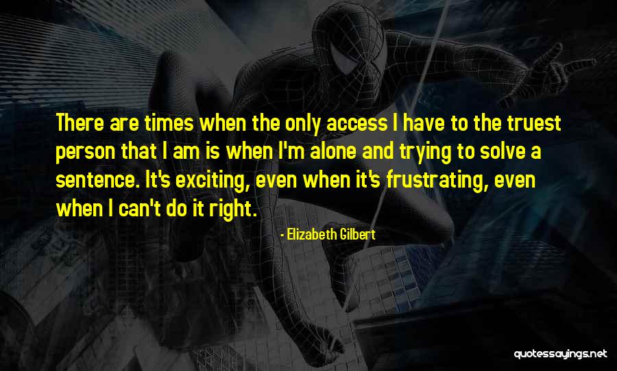Cubrenuca Quotes By Elizabeth Gilbert Cubrenuca Quotes By Elizabeth Gilbert