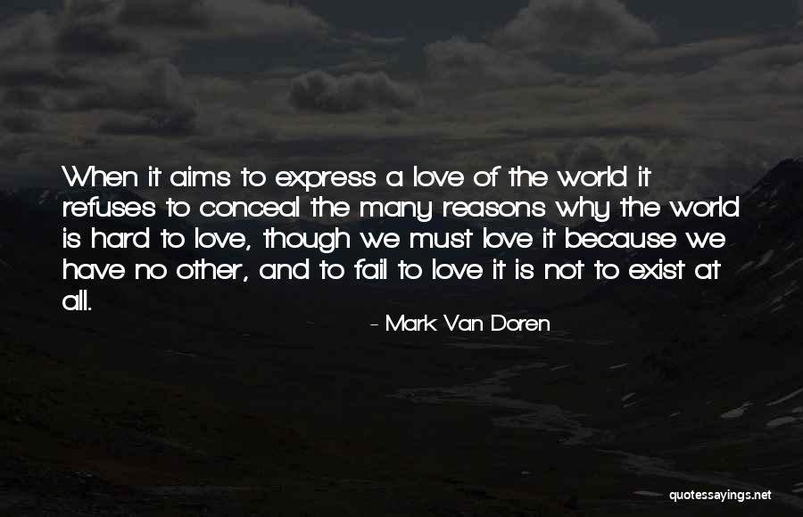 Cubrial France Quotes By Mark Van Doren Cubrial France Quotes By Mark Van Doren