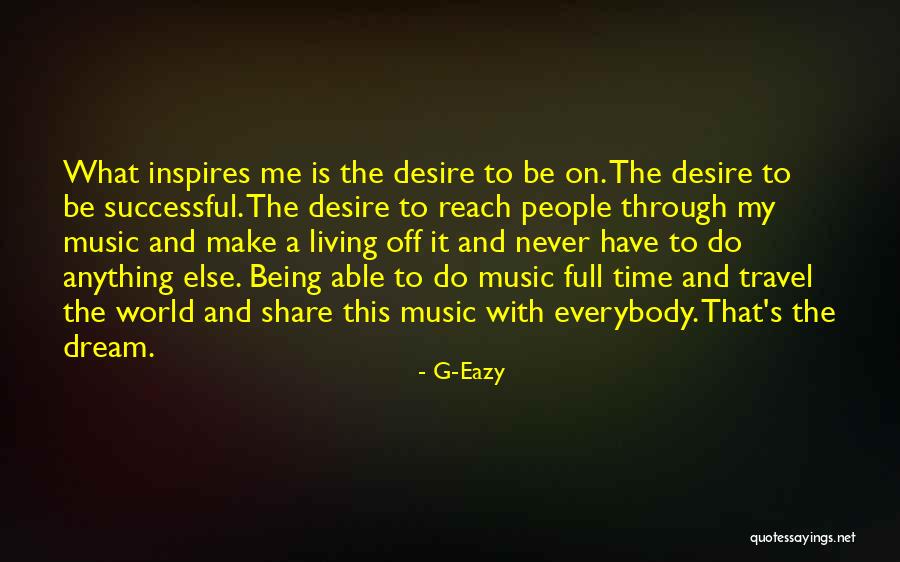 Cucaracha De Mar Quotes By G-Eazy Cucaracha De Mar Quotes By G-Eazy