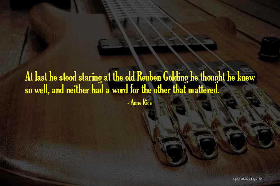 Cucaracha Voladora Quotes By Anne Rice Cucaracha Voladora Quotes By Anne Rice