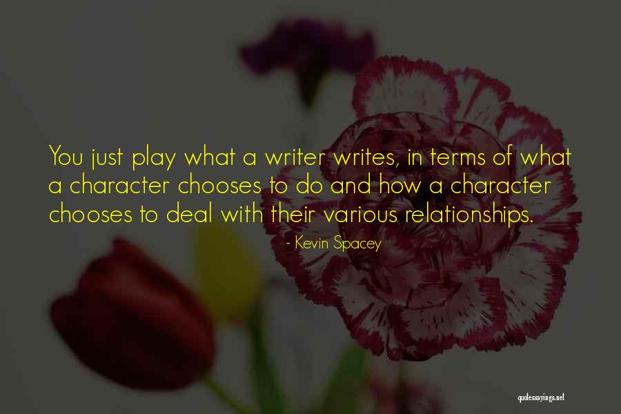 Cucarachas Blancas Quotes By Kevin Spacey Cucarachas Blancas Quotes By Kevin Spacey