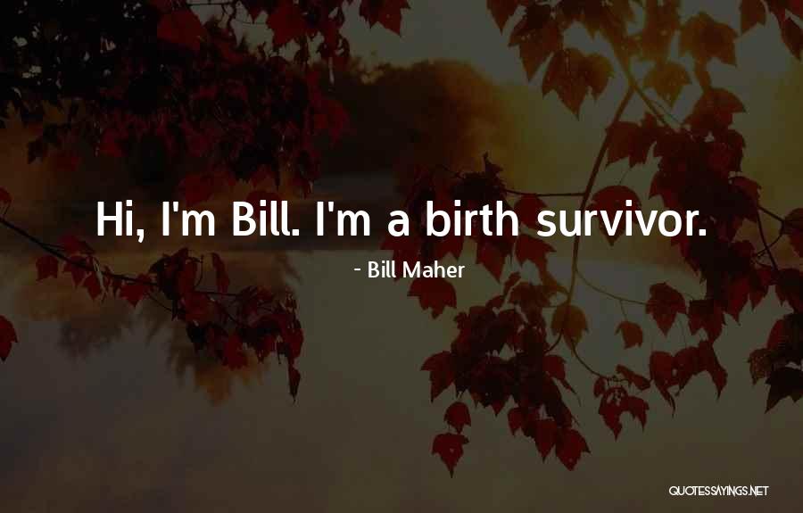 Cuccinello And Associates Quotes By Bill Maher Cuccinello And Associates Quotes By Bill Maher