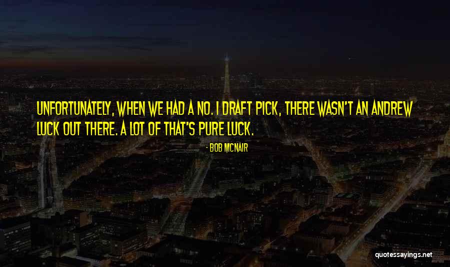 Cucharita Candy Quotes By Bob McNair Cucharita Candy Quotes By Bob McNair