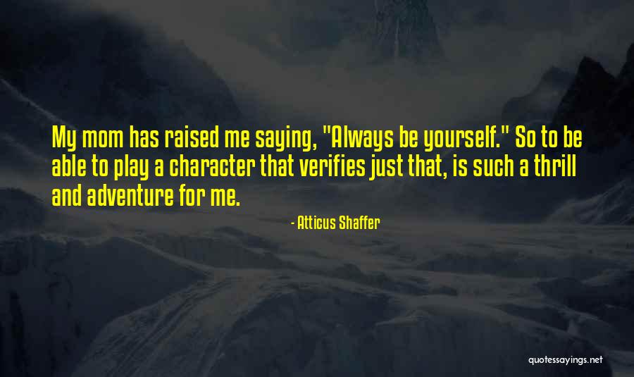 Cuchen Pressure Quotes By Atticus Shaffer Cuchen Pressure Quotes By Atticus Shaffer