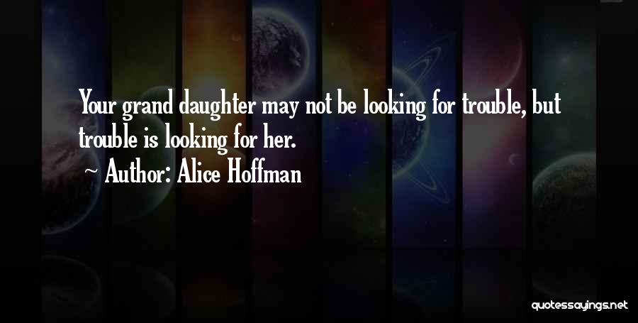 Cuchen Usa Quotes By Alice Hoffman