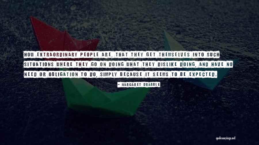 Cuchitril Almacen Quotes By Margaret Drabble Cuchitril Almacen Quotes By Margaret Drabble