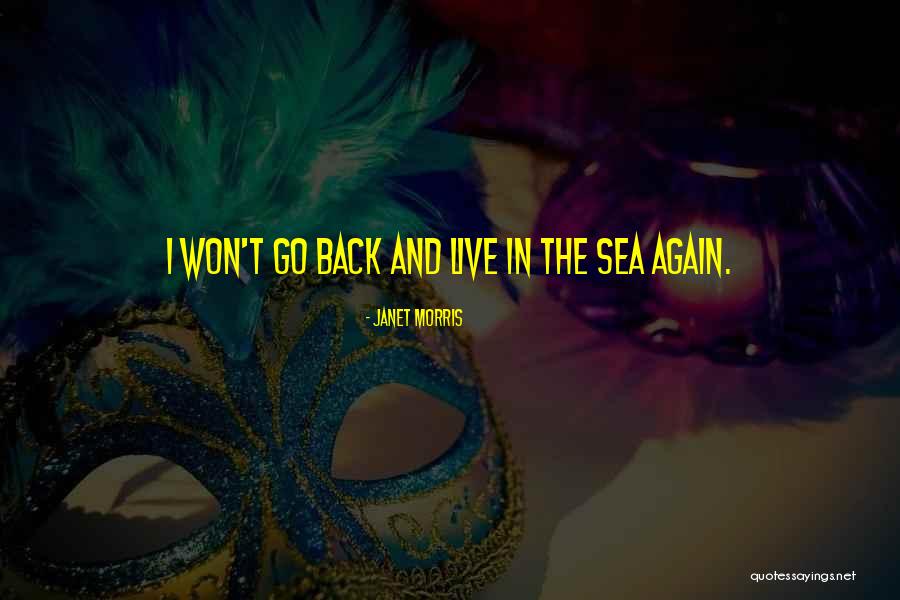 Cucinare Canal 13 Quotes By Janet Morris Cucinare Canal 13 Quotes By Janet Morris