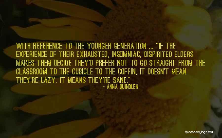 Cucinellas Brick Quotes By Anna Quindlen Cucinellas Brick Quotes By Anna Quindlen
