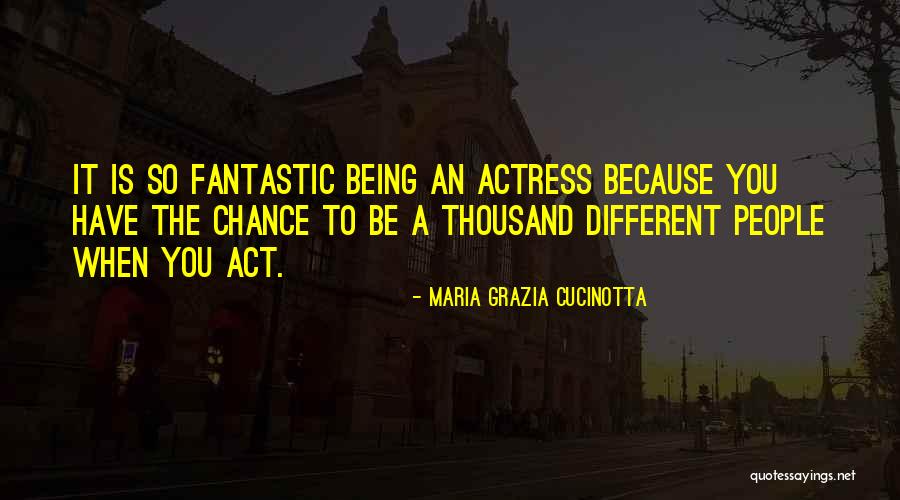 Cucinotta Quotes By Maria Grazia Cucinotta Cucinotta Quotes By Maria Grazia Cucinotta