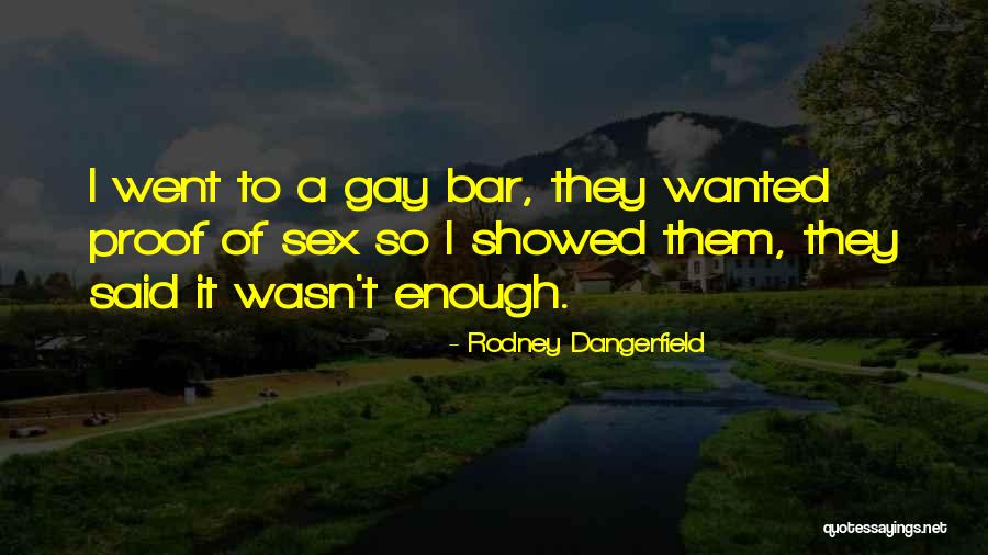 Cucinotta Quotes By Rodney Dangerfield Cucinotta Quotes By Rodney Dangerfield