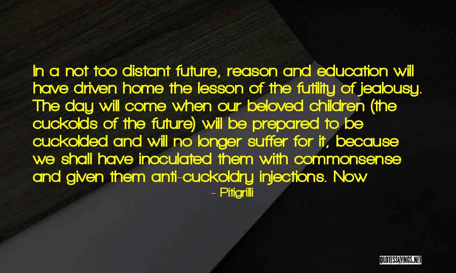 Cuckoldry Quotes By Pitigrilli Cuckoldry Quotes By Pitigrilli