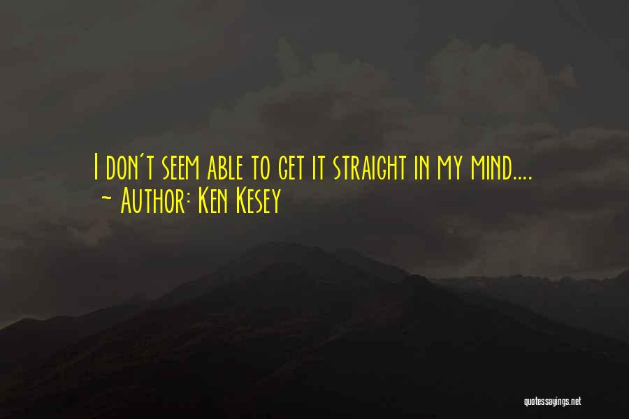 Cuckoo Quotes By Ken Kesey