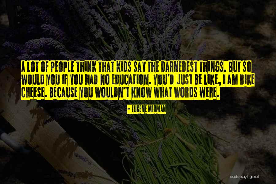 Cucuku Ustaz Quotes By Eugene Mirman Cucuku Ustaz Quotes By Eugene Mirman