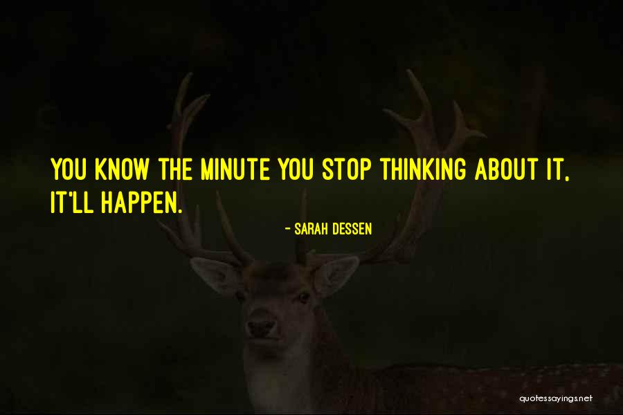 Cuculiformes Quotes By Sarah Dessen Cuculiformes Quotes By Sarah Dessen