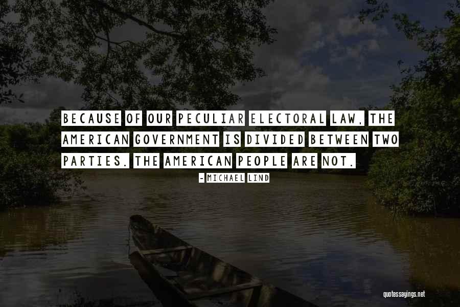Cuddeback Capture Quotes By Michael Lind Cuddeback Capture Quotes By Michael Lind