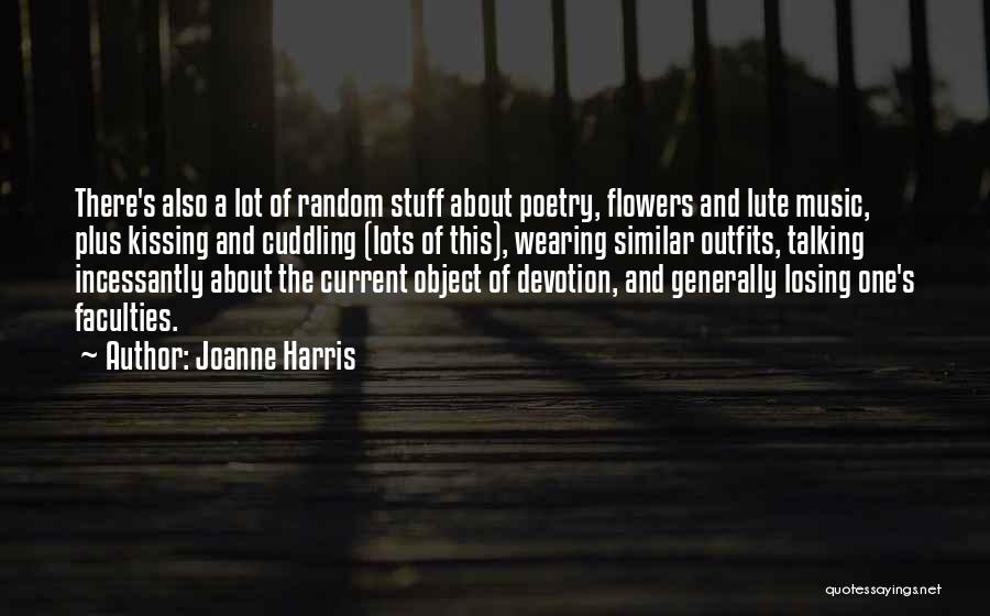 Cuddling And Kissing Quotes By Joanne Harris