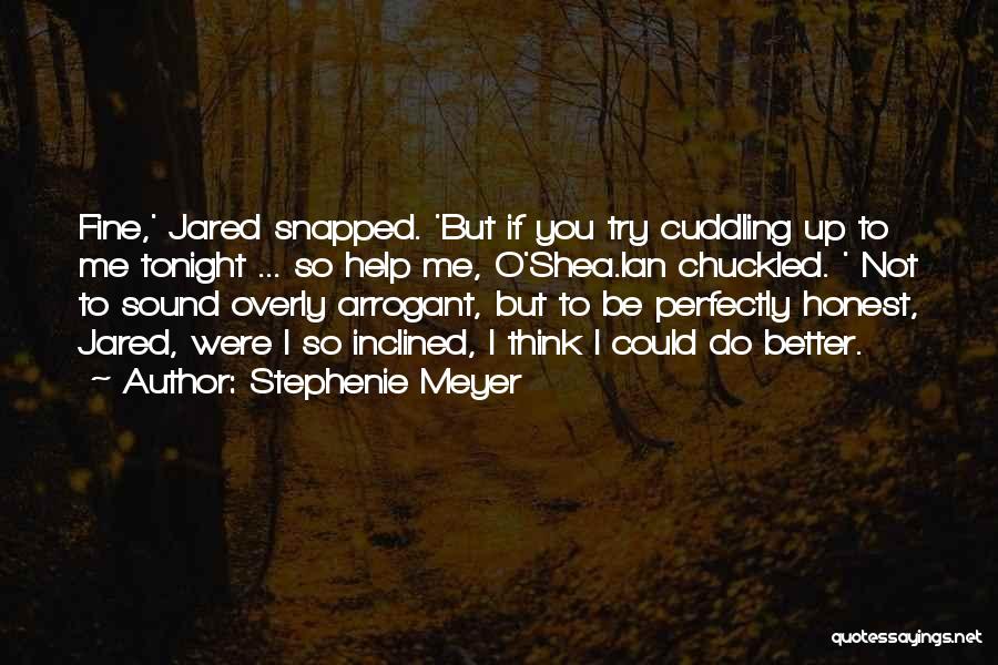Cuddling Quotes By Stephenie Meyer