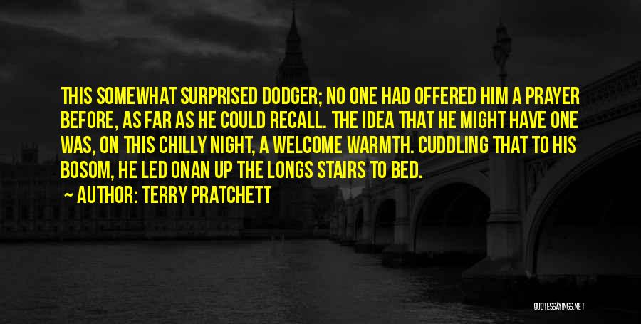 Cuddling Quotes By Terry Pratchett