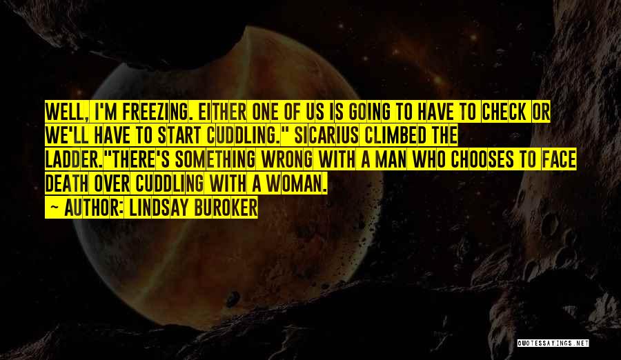 Cuddling Up Quotes By Lindsay Buroker