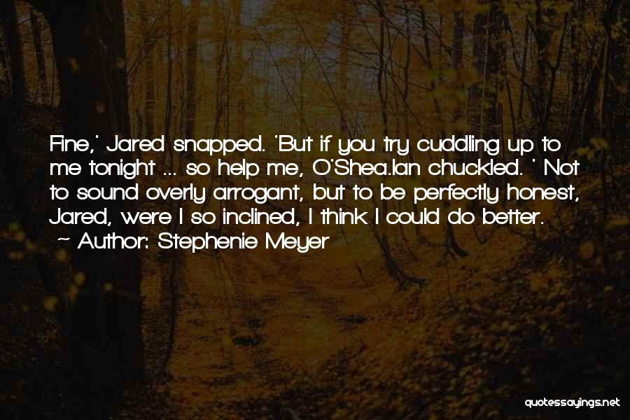 Cuddling Up Quotes By Stephenie Meyer