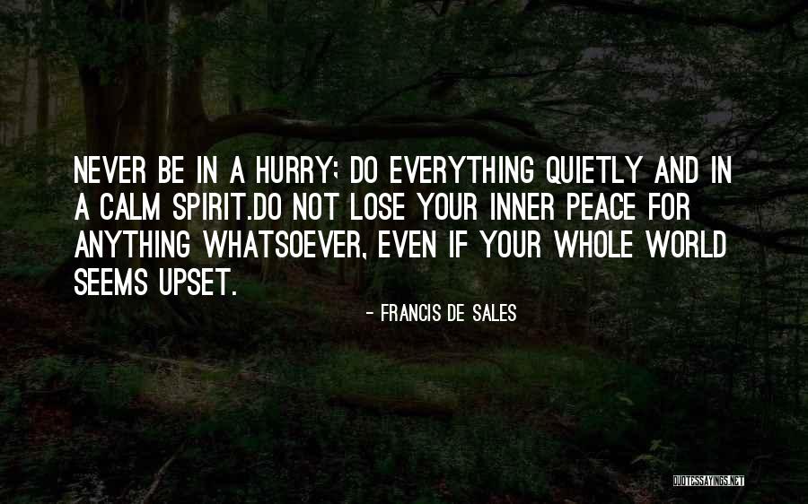 Cuddling With Someone You Love Quotes By Francis De Sales Cuddling With Someone You Love Quotes By Francis De Sales
