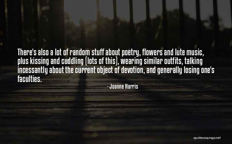 Cuddling With Someone You Love Quotes By Joanne Harris Cuddling With Someone You Love Quotes By Joanne Harris