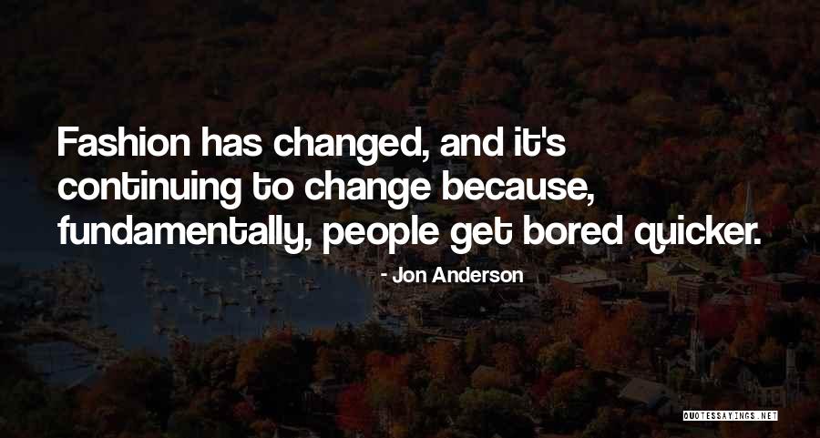 Cuddly Cat Quotes By Jon Anderson Cuddly Cat Quotes By Jon Anderson