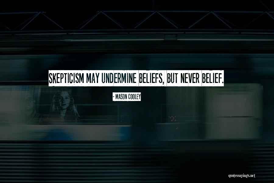Cudesen Quotes By Mason Cooley Cudesen Quotes By Mason Cooley
