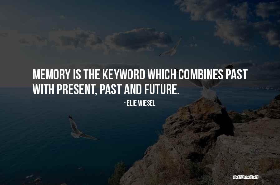 Cudgel Weapon Quotes By Elie Wiesel Cudgel Weapon Quotes By Elie Wiesel