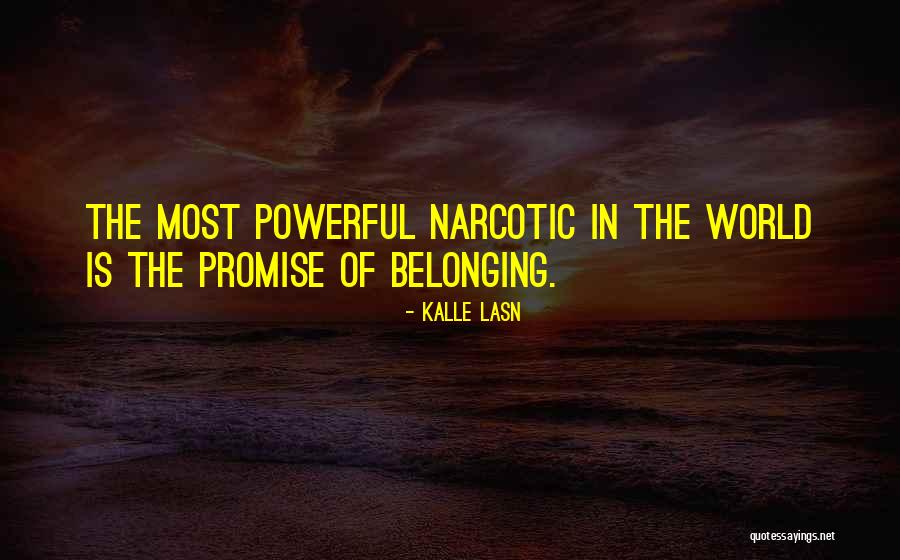 Cuelgaselo Quotes By Kalle Lasn Cuelgaselo Quotes By Kalle Lasn