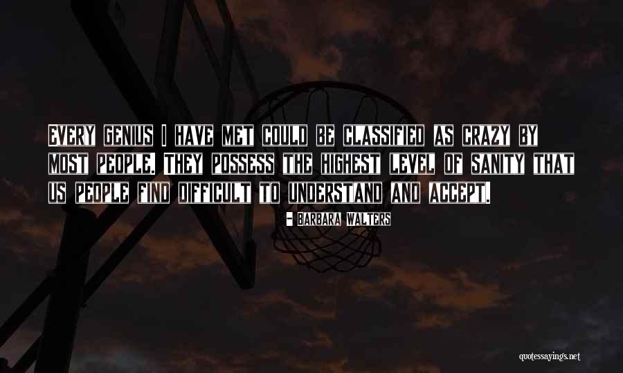 Cuencas Arreicas Quotes By Barbara Walters Cuencas Arreicas Quotes By Barbara Walters