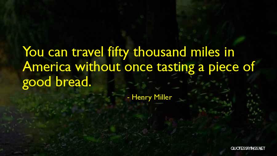 Cuentanos Quotes By Henry Miller Cuentanos Quotes By Henry Miller