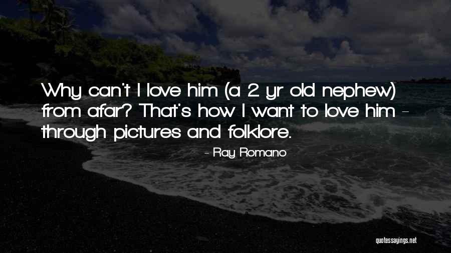Cuentanos Quotes By Ray Romano Cuentanos Quotes By Ray Romano